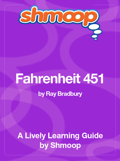 Title details for Fahrenheit 451 by Shmoop - Available